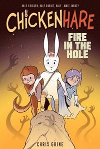 bokomslag Chickenhare Volume 2: Fire In The Hole
