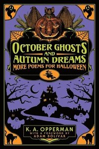 bokomslag October Ghosts and Autumn Dreams