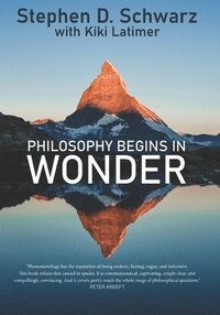 bokomslag Philosophy Begins in Wonder