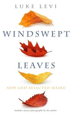 Luke Levi - Windswept Leaves, Häftad. Tillgänglighet: Lägg i varukorg