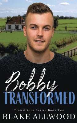 Blake Allwood - Bobby Transformed, Häftad