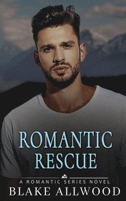 Blake Allwood - Romantic Rescue, Häftad
