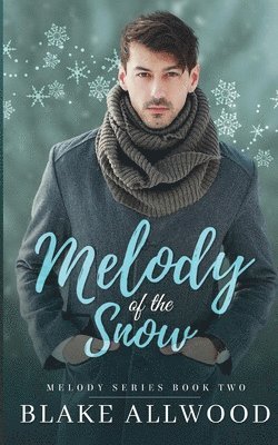 Melody of the Snow 1