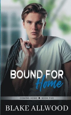 Blake Allwood - Bound For Home, Häftad
