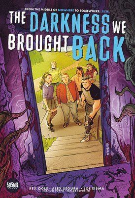 DARKNESS WE BROUGHT BACK, THE