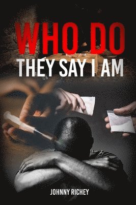 Johnny Richey - Who Do They Say I Am, Häftad. Tillgänglighet: Lägg i varukorg
