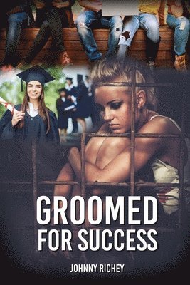 Johnny Richey - Groomed for Success, Häftad. Tillgänglighet: Lägg i varukorg