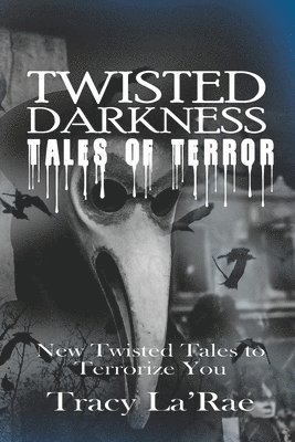 bokomslag Twisted Darkness Tales of Terror