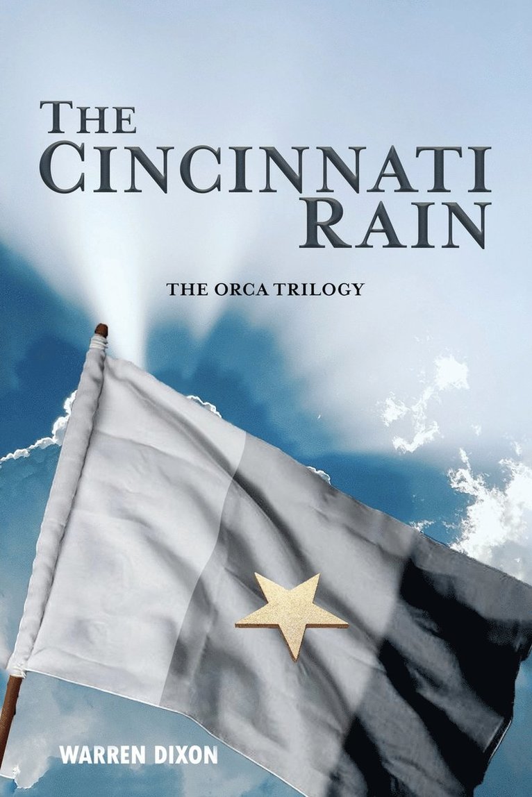 Cincinnati Rain (The Ocra Trilogy)