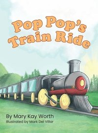 bokomslag Pop Pop's Train Ride