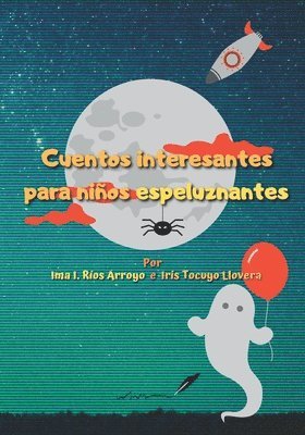 bokomslag Cuentos interesantes para nios espeluznantes