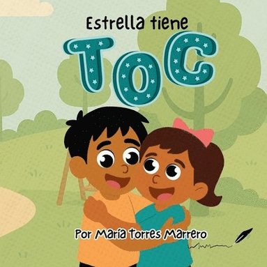 bokomslag Estrella tiene TOC