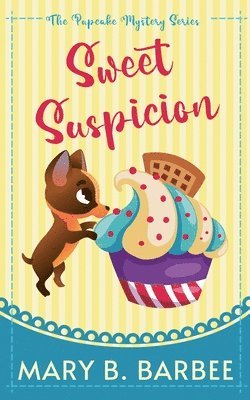 Sweet Suspicion 1