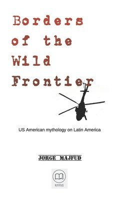 Borders of The Wild Frontier 1