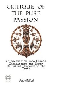bokomslag Critique of Pure Passion