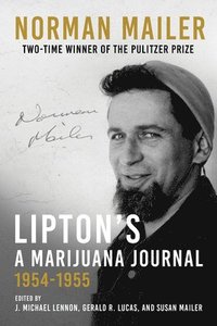 bokomslag Lipton's, a Marijuana Journal: 1954-1955