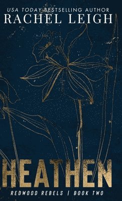Rachel Leigh - Heathen, Inbunden