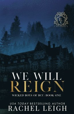 Rachel Leigh - We Will Reign, Häftad