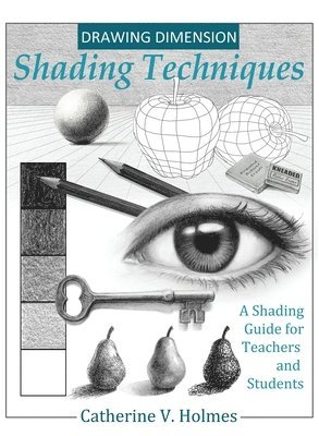 Drawing Dimension - Shading Techniques 1
