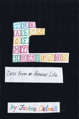 bokomslag ABCs of My Neuroses