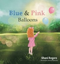 bokomslag Blue and Pink Balloons