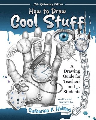 bokomslag How to Draw Cool Stuff: A Drawing Guide for Teachers and Students