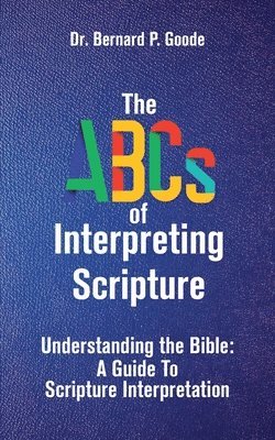 bokomslag ABCs of Interpreting Scripture