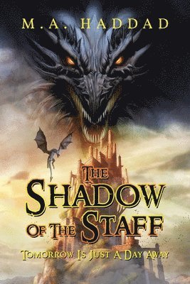 The Shadow Of The Staff 1