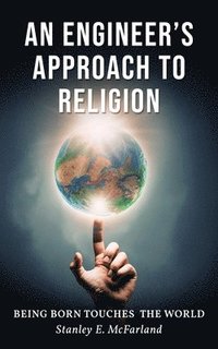 bokomslag Engineer's Approach to Religion