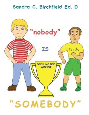 Nobody is Somebody 1