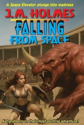 J M Holmes - Falling From Space, Inbunden