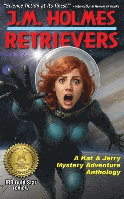 bokomslag Retrievers: A Kat & Jerry Mystery Adventure Anthology