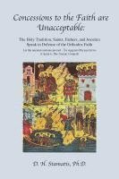 bokomslag Concessions to the Faith are Unacceptable