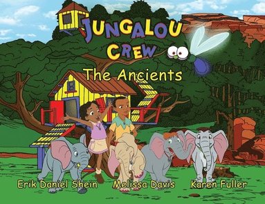 bokomslag Jungalou Crew - The Ancients