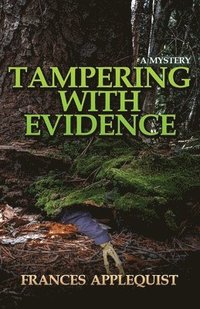 bokomslag Tampering with Evidence
