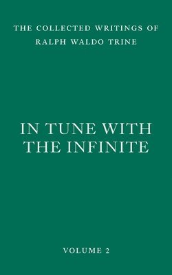 bokomslag In Tune with the Infinite