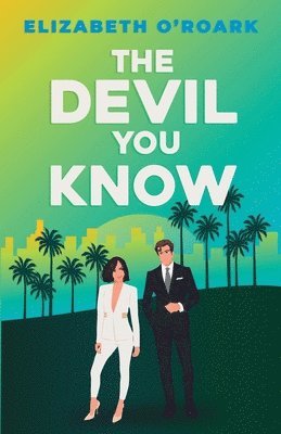 O'Roark, E: Devil You Know