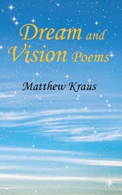 bokomslag Dream and Vision Poems