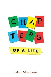 bokomslag Chapters Of A Life