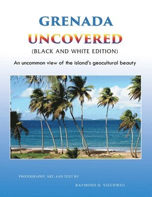 Grenada Uncovered 1