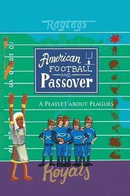 American Football & Passover 1