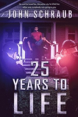 25 Years to Life 1