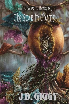 J D Giggy, J. D. Giggy, J.D. Giggy - Star in Chains, Häftad