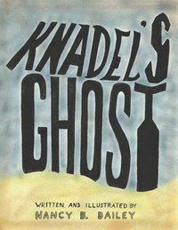 bokomslag Knadel's Ghost
