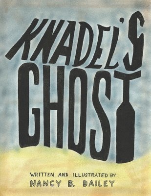 Knadel's Ghost 1