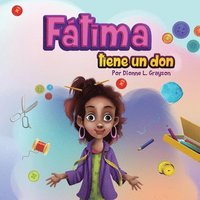 bokomslag Fátima tiene un don