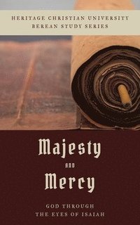 bokomslag Majesty and Mercy
