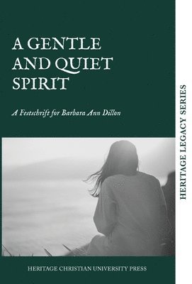 bokomslag Gentle and Quiet Spirit