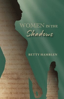 Women in the Shadows 1