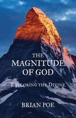 Brian Poe - Magnitude of God, Häftad